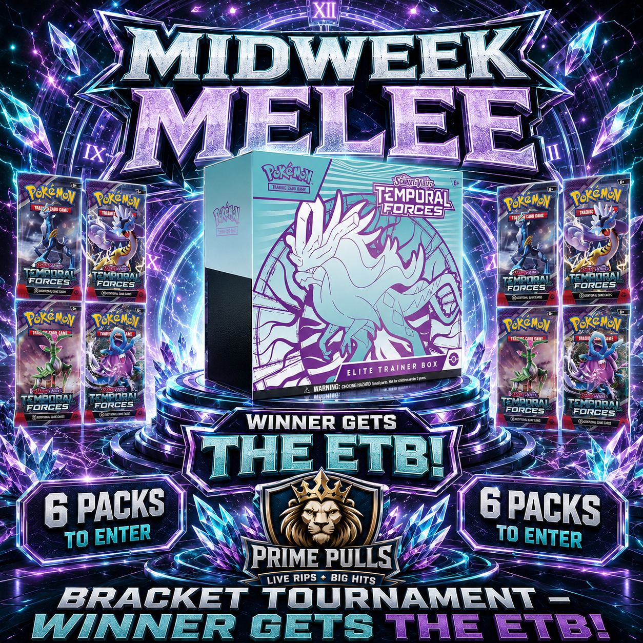 Midweek Melee: Temporal Forces (4 Spots)